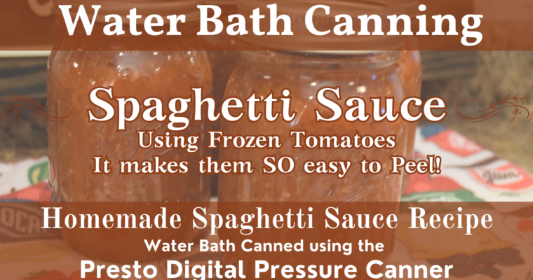 Homemade Spaghetti Sauce Recipe | How to Can Spaghetti Sauce Using the Presto Digital Canner