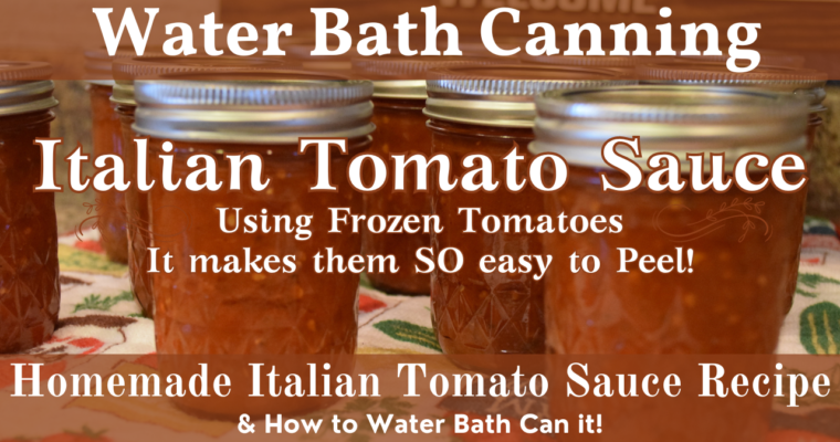 Homemade Italian Tomato Sauce Recipe | Water Bath Canning | How to Can Italian Tomato Sauce