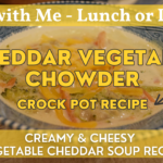 Cheddar Vegetable Chowder Recipe