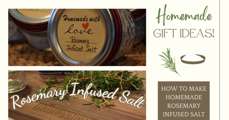 Rosemary Infused Salt | Easy Homemade Salt Blend to Enjoy or Share as a Gift!