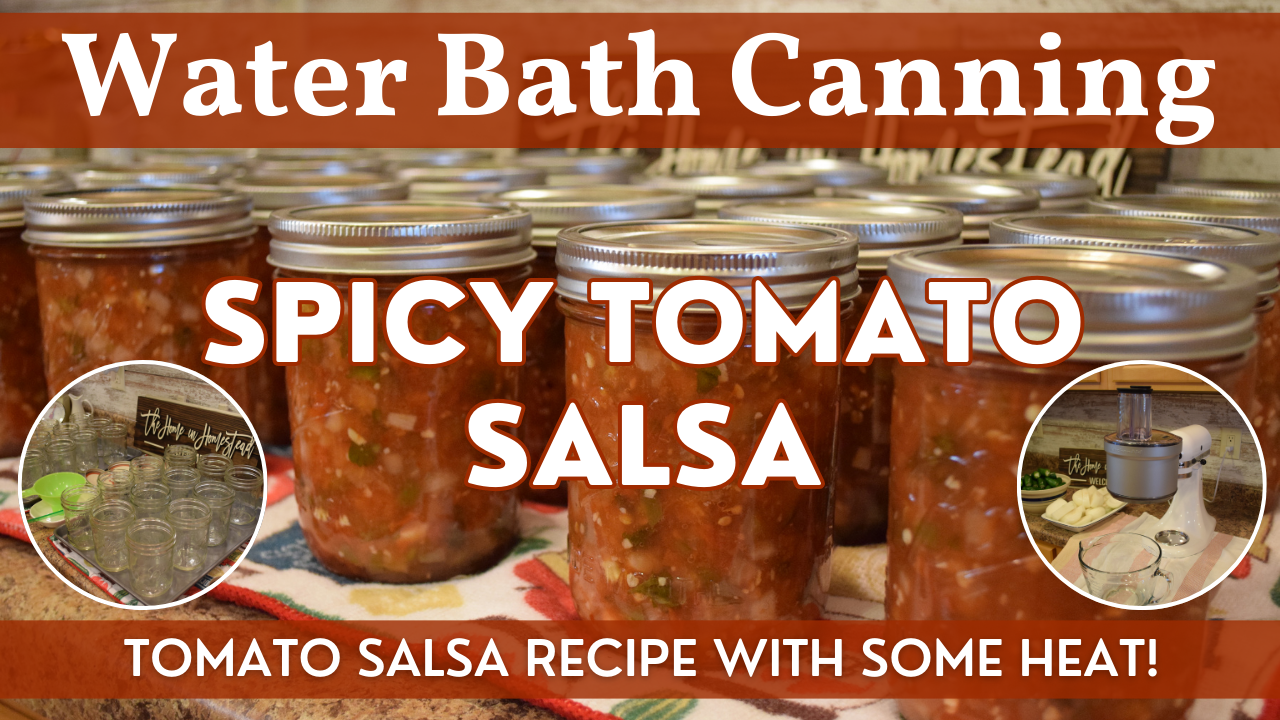 Homemade Spicy Tomato Salsa – Water Bath Canning Recipe