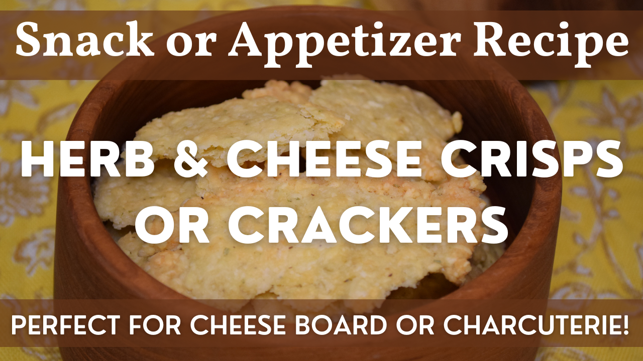 Herb & Cheese Crackers | Homemade Crispy Cracker or Cheese Crisp Recipe
