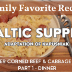 Baltic Supper - Leftover Corned Beef and Cabbage Recipe - Part 1 (Dinner) [ Adaptation of Kapusniak]