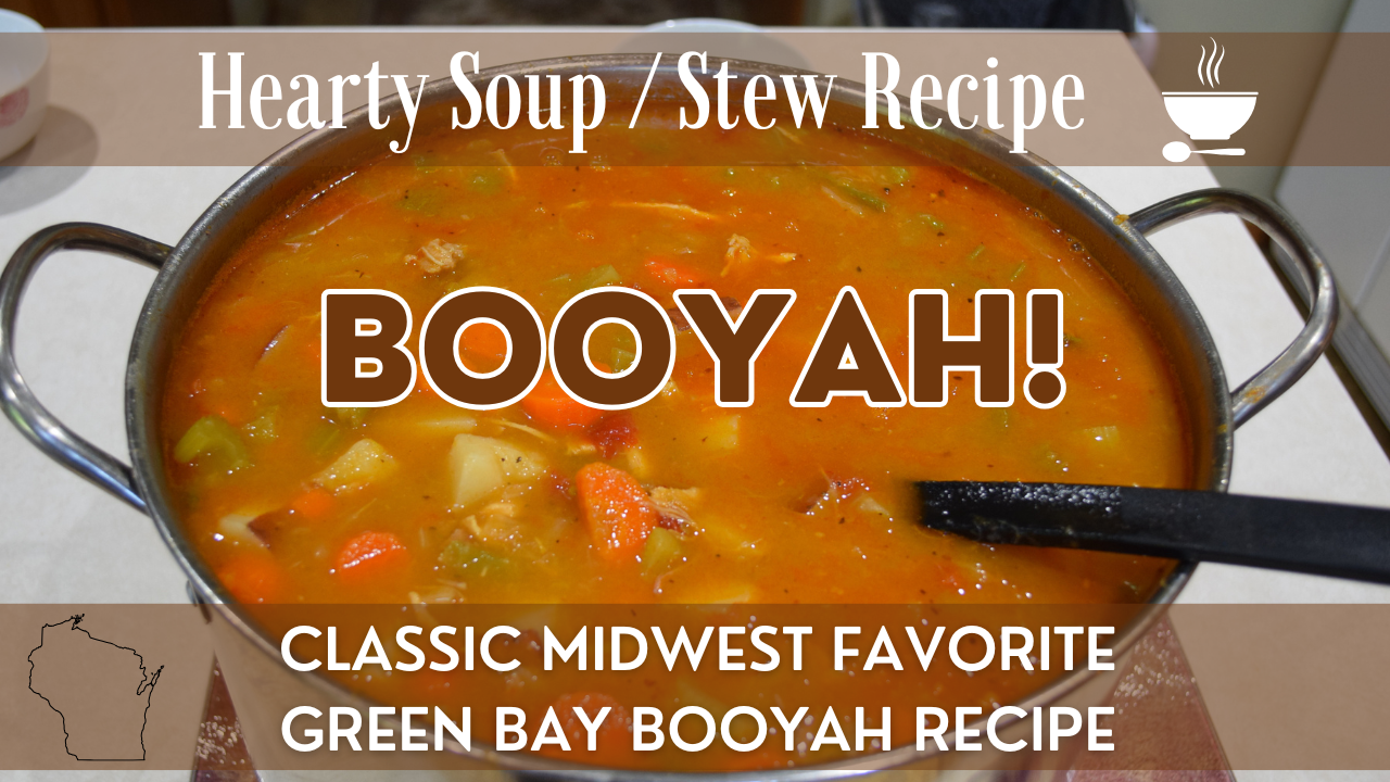 Booyah! | Midwestern / Green Bay Booyah Recipe