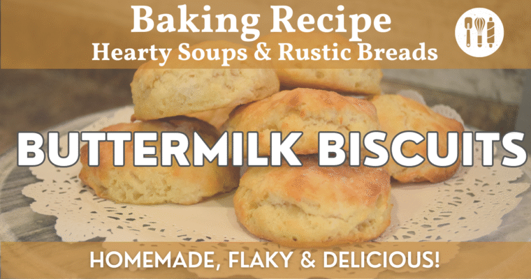 How to Make Buttermilk Biscuits | Homemade Buttermilk Biscuit Recipe!