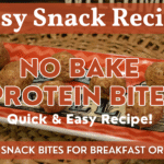No Bake Protein Bites Snack Recipe