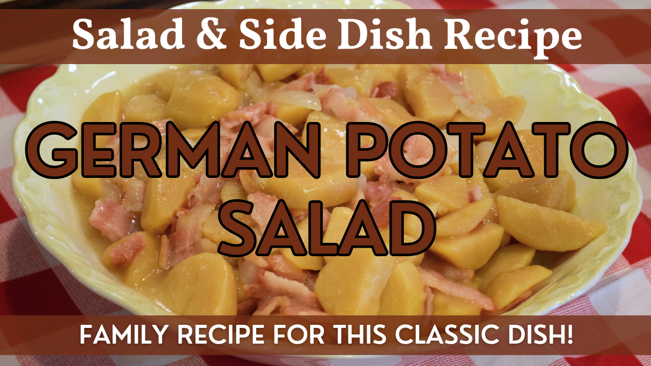 German Potato Salad | Family Recipe | Classic Side Dish for BBQs, Picnics & Oktoberfest!
