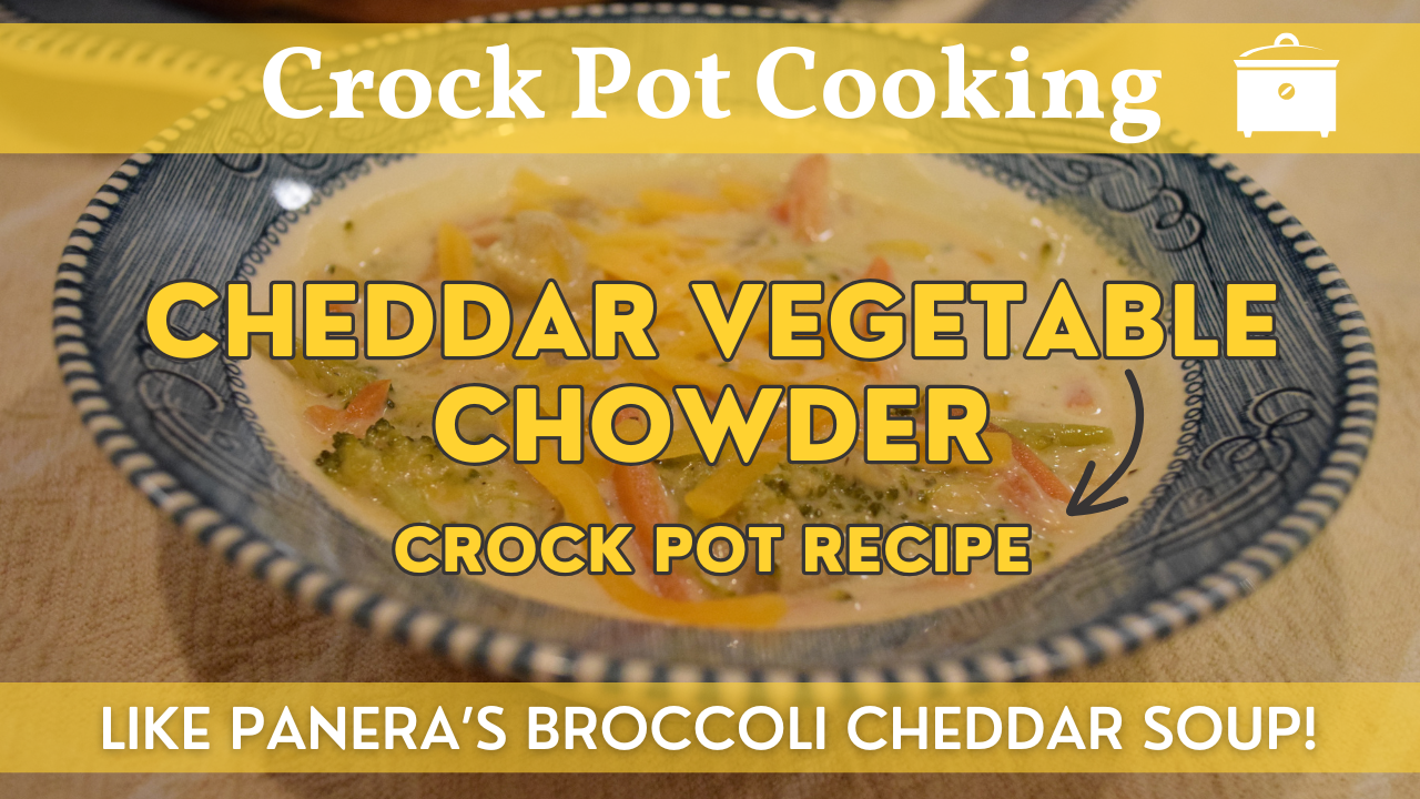 Cheddar Vegetable Chowder – Panera Broccoli Cheddar Soup Copycat Recipe | Creamy Slow Cooker Cheddar Veggie Soup