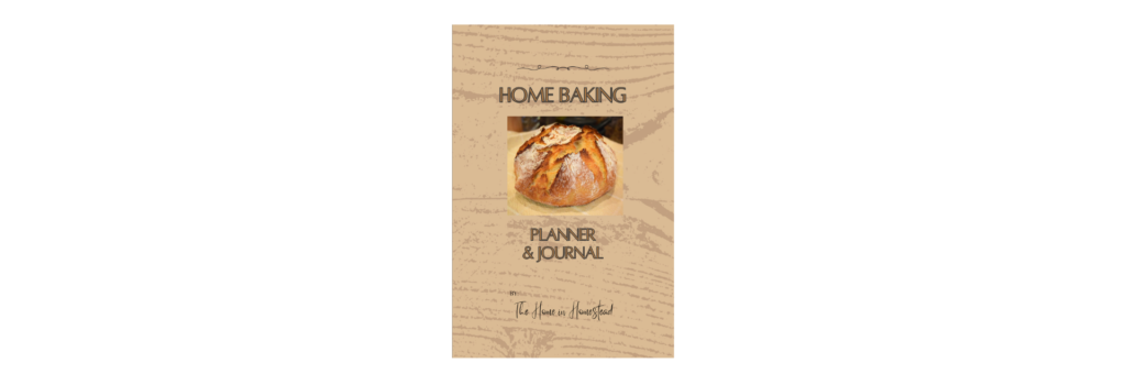 The Home in Homestead Baking Planner Image