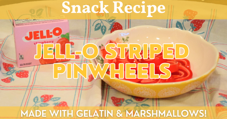 Jell-O Striped Pinwheels | Easy Treat, Snack or Side Dish Recipe – Using Only 3 Ingredients!